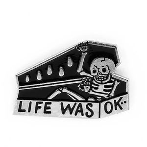 ‘Life Was OK’ Enamel Silver Tone Metal Pin Brooch